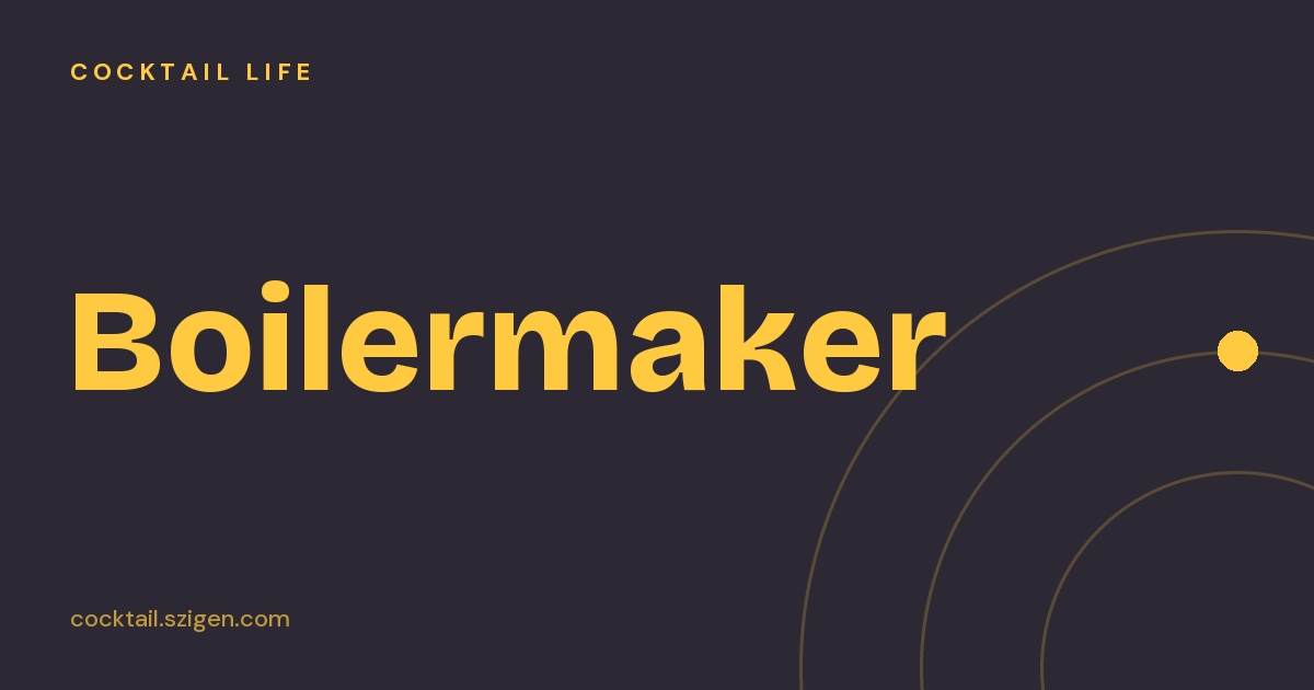 Boilermaker