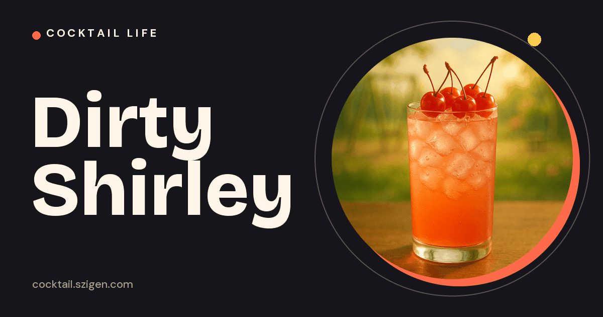 Dirty Shirley