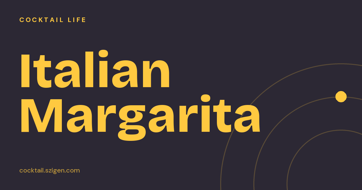 Italian Margarita