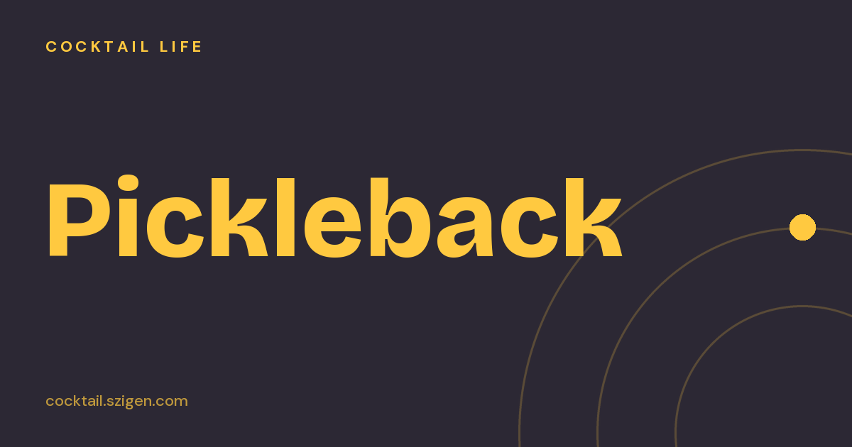 Pickleback