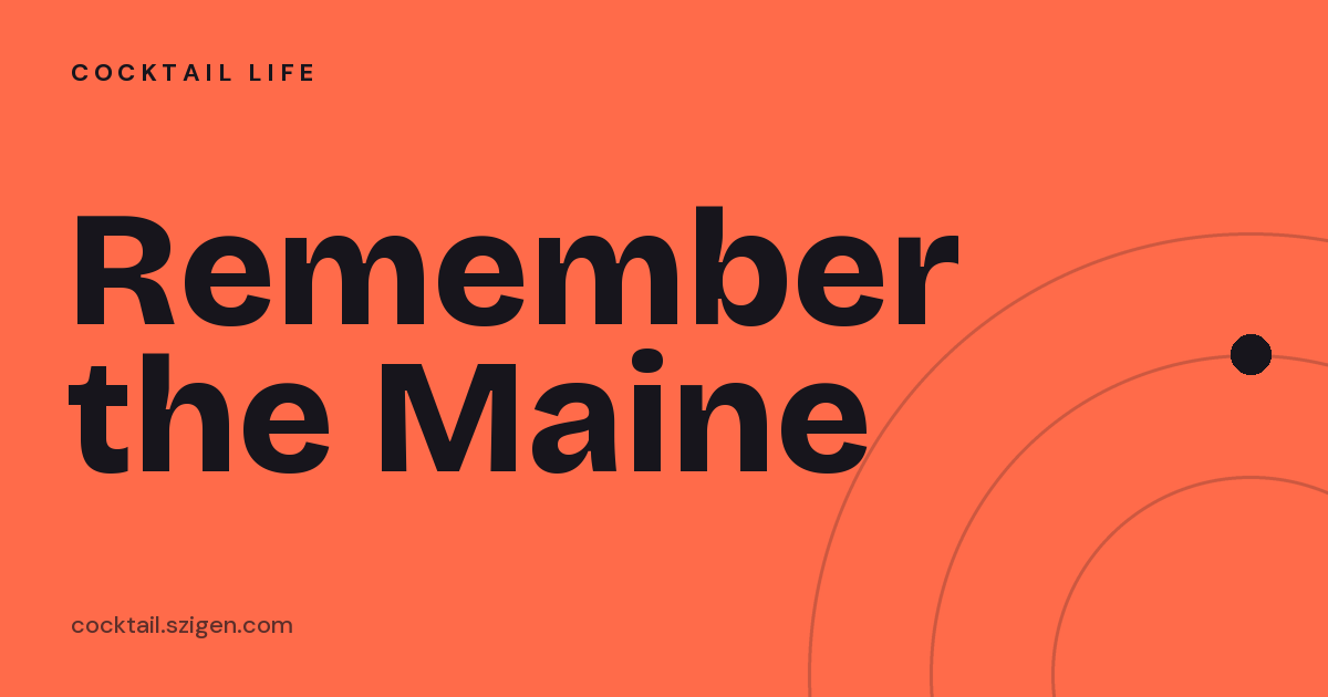 Remember the Maine