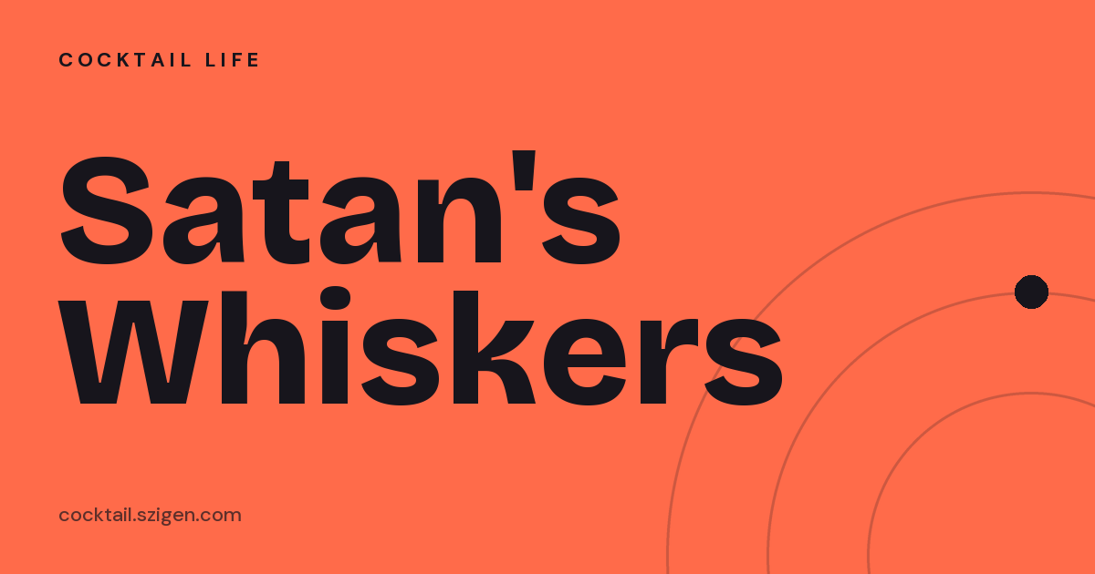 Satan's Whiskers