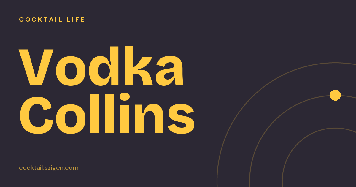 Vodka Collins